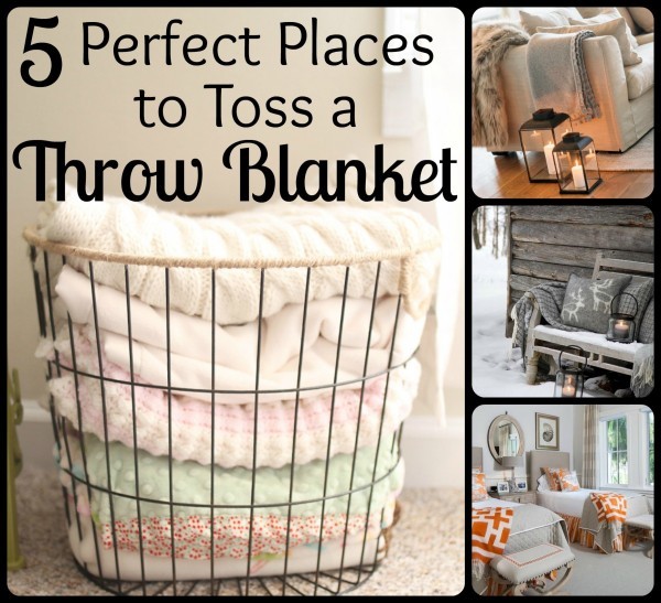 5 Perfect Places to Toss a Throw Blanket