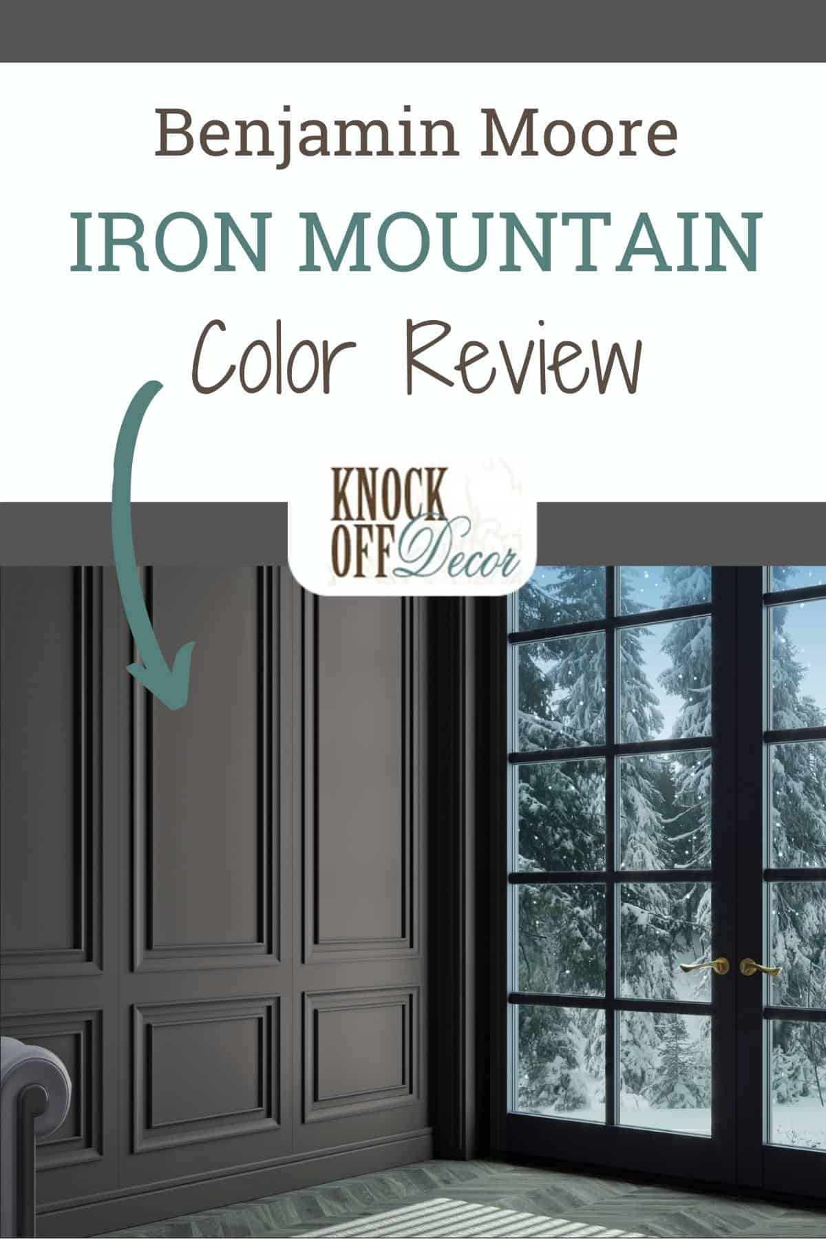 Benjamin Moore Iron Mountain Review Is It the Most Intimate Hue